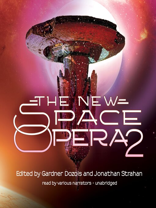 Title details for The New Space Opera 2 by Gardner Dozois - Wait list